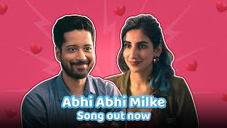 Abhi Abhi Milke Video Song | Hey Prabhu 2 | Rajat Barmecha | Parul Gulati | MX Original | MX Player