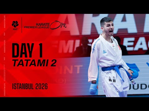 2026 Karate One - Premier League ISTANBUL | Friday - Tatami 2 |