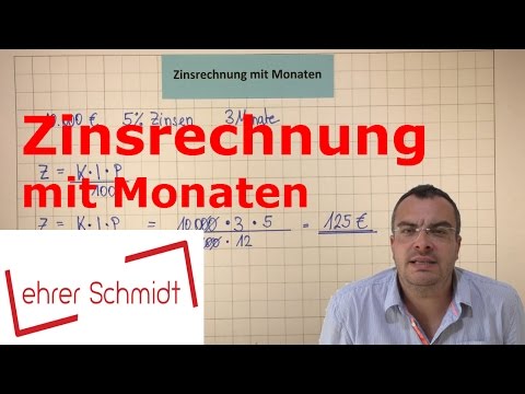 Interest calculation with months (KIP formula) | Mathematics | Teacher Schmidt