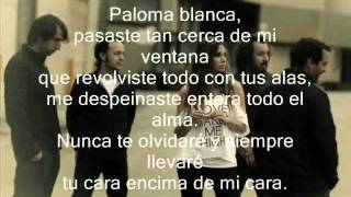 La Oreja De Van Gogh Paloma Blanca (Calidad CD y con letra)