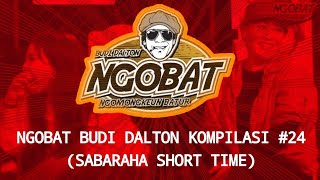Download lagu STORY WA | NGOBAT BUDI DALTON | KOMPILASI 24 (SABARAHA SHORT TIME) mp3