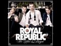 Royal Republic - OIOIOI 