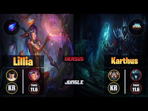 Clid LILLIA (Jungle) [Phase Rush] VS KARTHUS - Challenger KR Patch 11.6