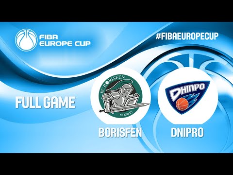 Borisfen v BC Dnipro  - Full Game - FIBA Europe Cup 2019-20