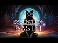 Essence of Bastet | Ancient Egyptian Goddess Bast | Healing & Purification | Calm Meditation Music