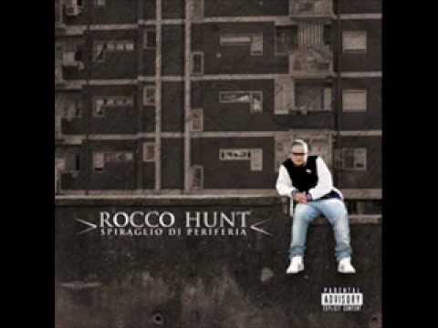 07.Rocco Hunt-Nun C'Sta Paragon' (Da Spiraglio Di Periferia)