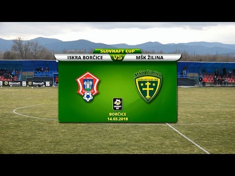 TJ Iskra Borčice - MŠK Žilina 0:2 (0:1)