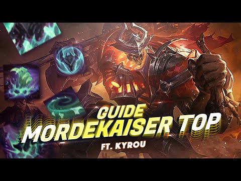GUIDE MORDEKAISER TOP - Revenant de Fer (Ft Kyrou)