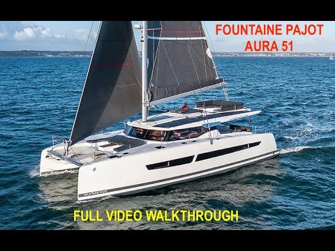 Fountaine Pajot Aura 51 video