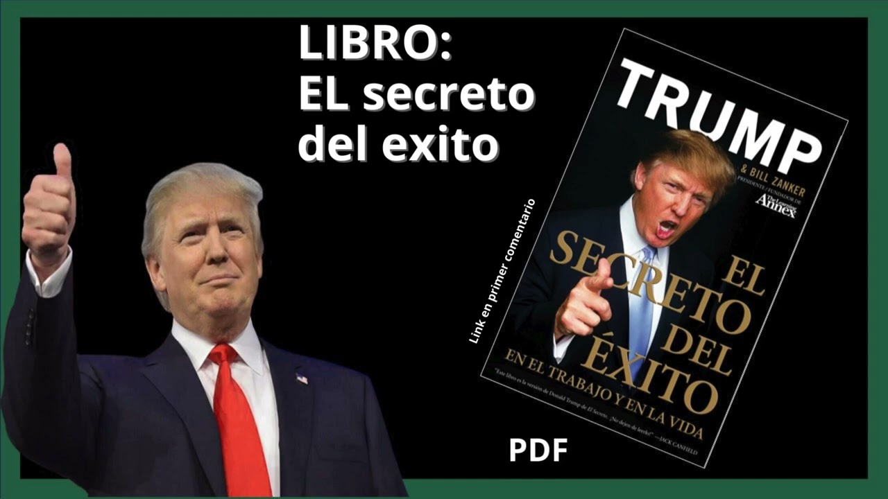 El Secreto del Éxito – Donad Trump | PDF
