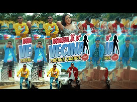 Vecina - Dencell Ft El D'