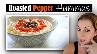 How to Make Sweet Roasted Pepper Hummus That's Better Than Store Bought - Easy Hummus Recipe