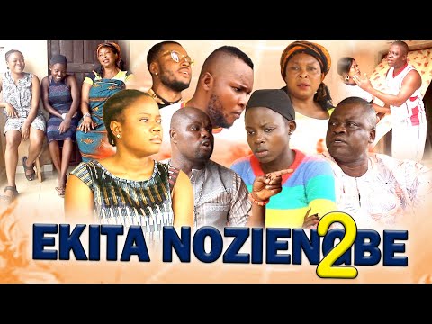 EKITA NOZIENGBE PART 2 - LATEST BENIN MOVIES 2020