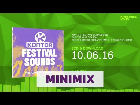 Kontor Festival Sounds 2016 - The Opening Season (Official Minimix HD)