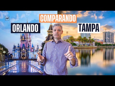 MORAR EM TAMPA OU ORLANDO | MUDANDO PARA FLORIDA