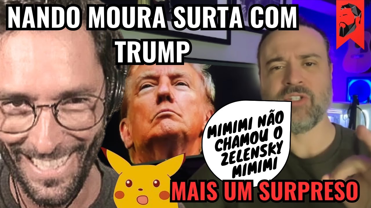 NANDO MOURA SURTA COM DONALD TRUMP QUE NÃO CHAMOU O ZELENSKY
