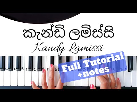 Kandy Lamissi - Mariazelle Goonatilleke/Both hands Piano Tutorial/Level 1- 3/NOTES/ +slow