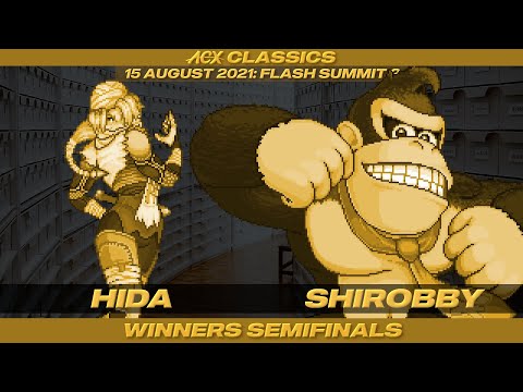 ACX Classics: HiDa vs shirobby - Winners Semifinals - Flash Summit 2, 15 Aug 2021