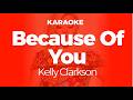 Karaoke Because Of You Kelly Clarkson Original Key Cover With Backing Vocals