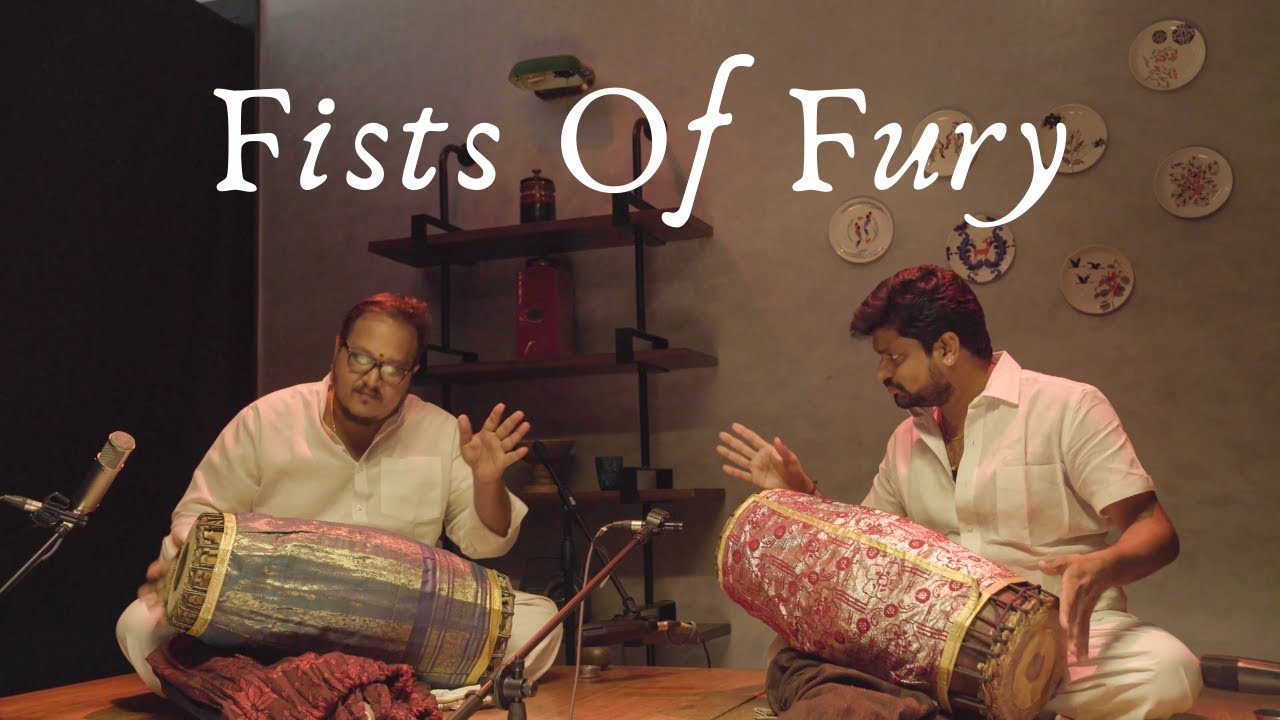 Fists Of Fury | KanjiraMan & Kunnakudi Balamurali Krishna | Mridangam Duet