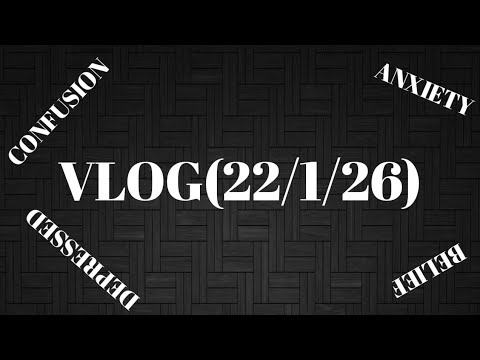 VLOG(22/1/26)...(365-22)