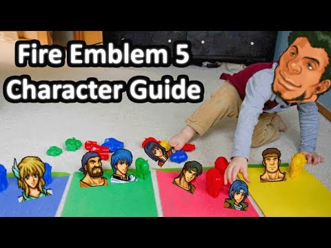 Mekkah's FE5 Character Guide