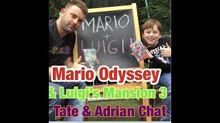 Mario Odyssey & Luigi's Mansion 3 - Tate & Adrian Discuss These Classy Nintendo Switch Games!