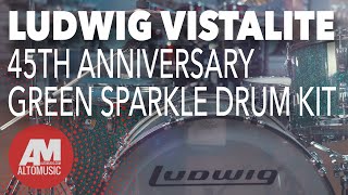Video thumbnail for Ludwig Vistalite 45th Anniversary Green Sparkle Drum Kit by Alto Music