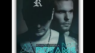 Remady ft. Manu-L - IN MY DREAMS - MáximaFm Radio EDIT