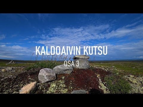 Kaldoaivin kutsu - Call of the Wilderness 3 (4K Eng subs.)