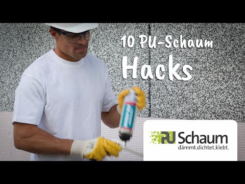 Die 10 besten PU-Schaum Hacks