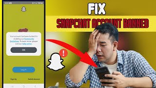 How to Fix Snapchat Device Ban 2024, Unlock Snapchat Account [Temporary & Permanently ban]