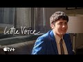 Little Voice — Meet Louie | Apple TV+