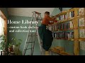 My Bookshelf Tour and Home Library + the books that made me who I am
