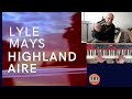 Lyle Mays Highland Aire: Analysis