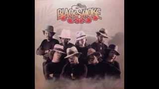 Blacksmoke - You Needn't Worry Now