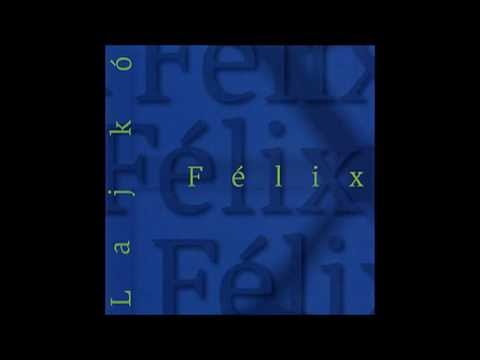 Lajkó Félix - Hurrá!