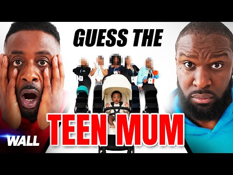 Guess The Teen Mum