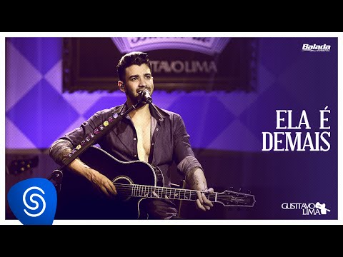 Gusttavo Lima - Ela é Demais (Buteco do Gusttavo Lima)