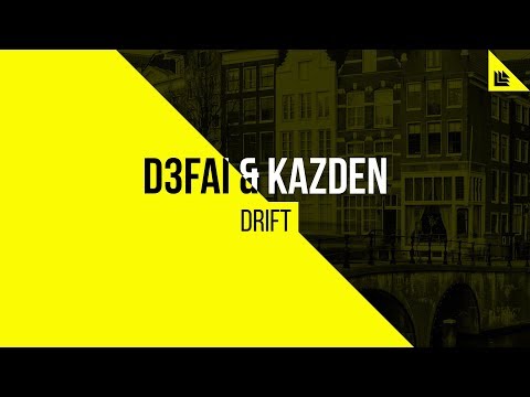 D3FAI & Kazden - Drift