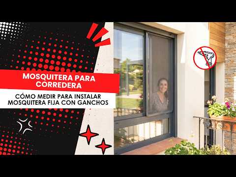 Cómo medir Mosquitera Fija sin Taladrar para Ventanas Correderas - MOSQUIFACIL