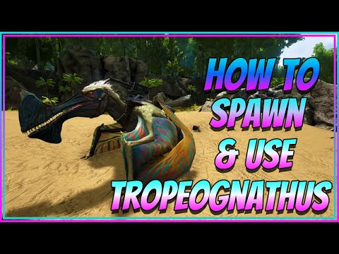 Ark Tropeognathus Spawn Command