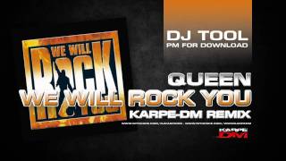 Queen - We Will Rock You ( Karpe-DM Remix )
