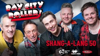 Bay City Rollers - Shang-A-Lang 50