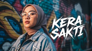 Download lagu KERA SAKTI mp3
