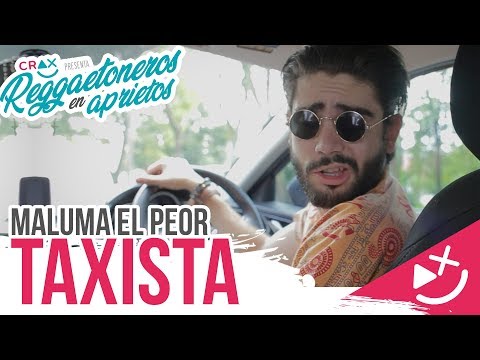 Si Maluma Fuera Taxista #ReggaetonerosEnAprietos Ep. 02 - CRAX