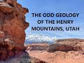 The Odd and Interesting Geology of the Henry Mountains Laccolith at Trachyte Mesa in Southern Utah