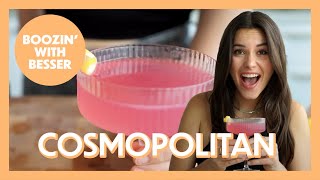 How To Make A Cosmopolitan | Boozin' With Besser | Elena Besser