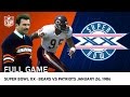 '85 Bears Win Super Bowl XX | Bears vs. Patriots | NFL Full Game '85 Bears Win Super Bowl XX | Bears vs. Patriots | NFL Full Game