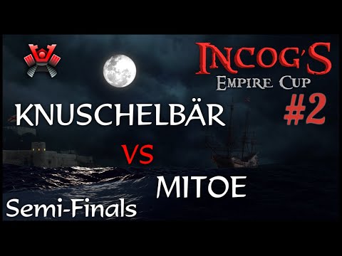 [AoE3] SEMI-FINALS ⁠— Knuschelbär vs Mitoe — iNcog's Empire Cup 2 ⚔️